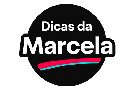 Dicas da Marcela